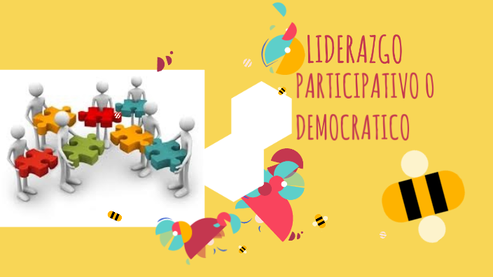 liderazgo participativo by on Prezi