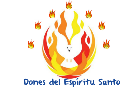 DONES DEL ESPIRITU SANTO by