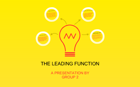 Leading Function by Gerard Deinla on Prezi