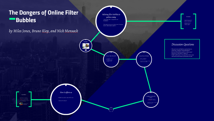 the-dangers-of-online-filter-bubbles-by-nick-mensack