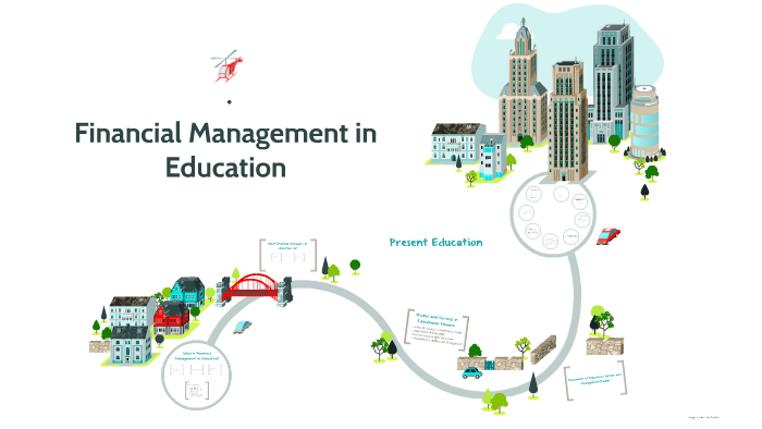 business and fiscal management of the educational enterprise