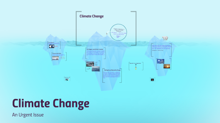 Climate Change by Hannah Grieco on Prezi
