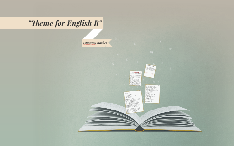 "Theme For English B" By Heather Lyke On Prezi