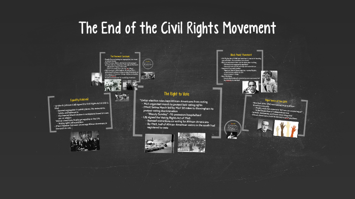 The End of the Civil Rights Movement by Meghan Hudson on Prezi