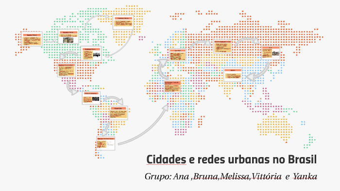 Cidades E Redes Urbanas No Brasil By Melissa Vidal Leite On Prezi