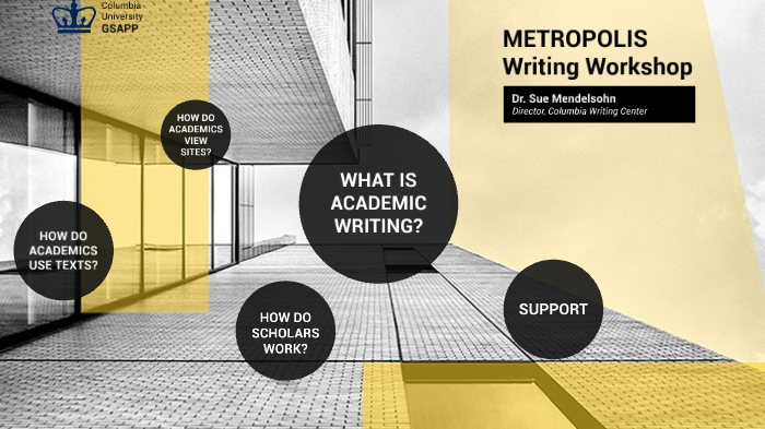 Metropolis workshop by Susan Mendelsohn on Prezi