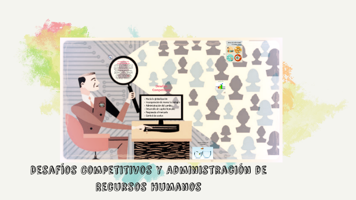 Desafíos Competitivos y Administración de Recursos Humanos by Emilio
