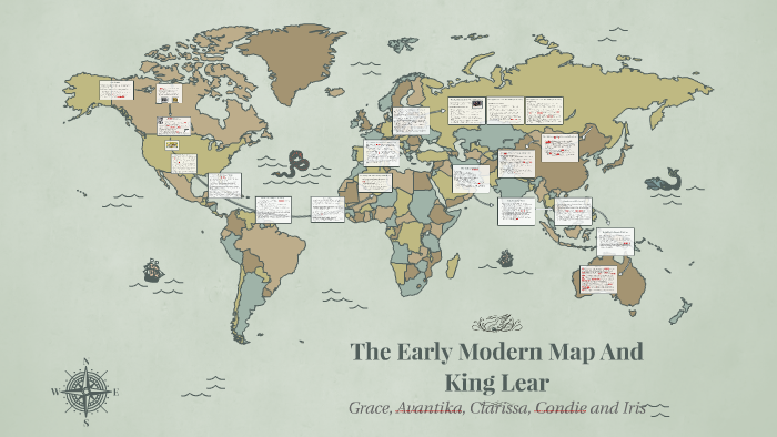 The Early Modern Map and King Lear by Grace Owens on Prezi