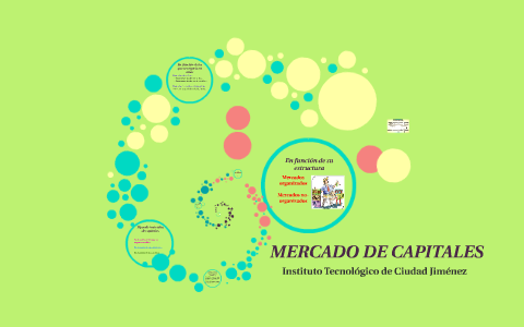 MERCADO DE CAPITALES by cintia valles on Prezi