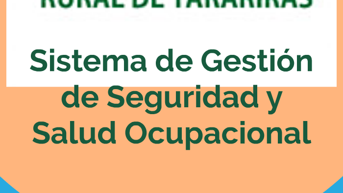 Sistema de gestión de seguridad y salud ocupacional by Marianela German ...