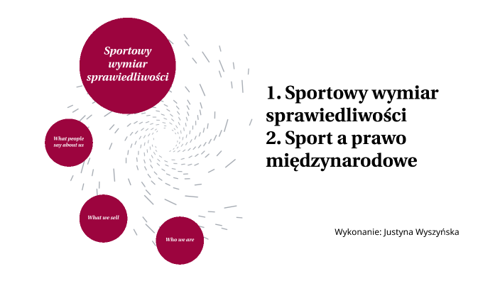 Sportowy wymiar sprawiedliwości by Justyna Sylwia on Prezi