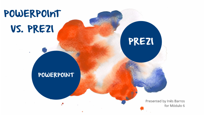 POWERPOINT VS PREZI by Inês Barros on Prezi