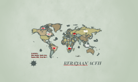 Kerajaan Samudera Pasai Dan Aceh By Rachel Jirra Moy