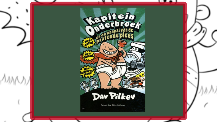 Kapitein Onderbroek en de aanval van de pratende plees by Pietro