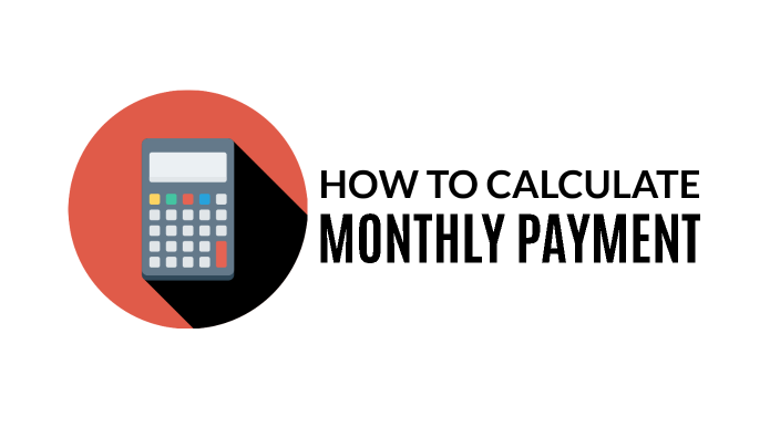 How to calculate Monthly Payment by Andy Saa on Prezi