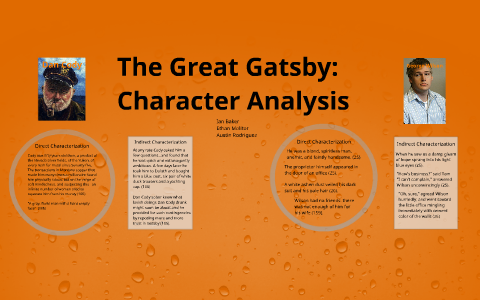 The Great Gatsby: Character Analysis by Ian Baker on Prezi