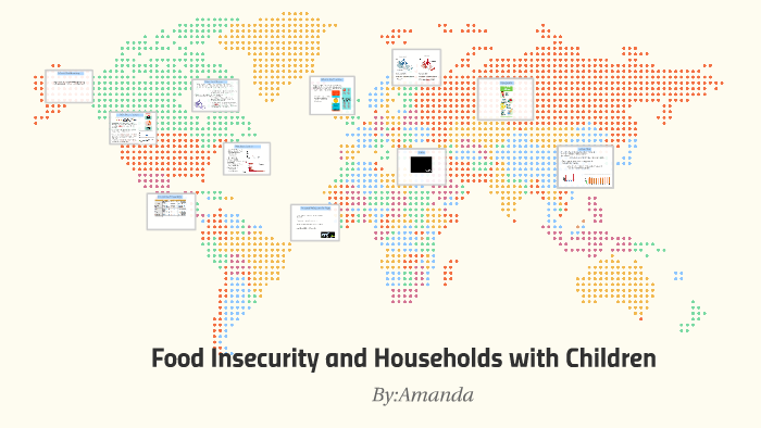 Food Insecurity And Households With Children By Amanda Carpenteri