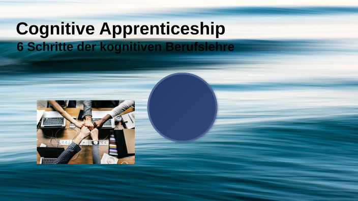 Cognitive Apprenticeship By Sabina Helbling 