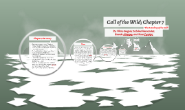 Call Of The Wild Chapter 7 By Sabrina Hernandez