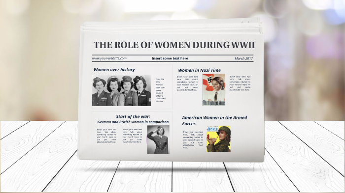THE ROLE OF WOMEN DURING WWII by Emanuela Greco on Prezi