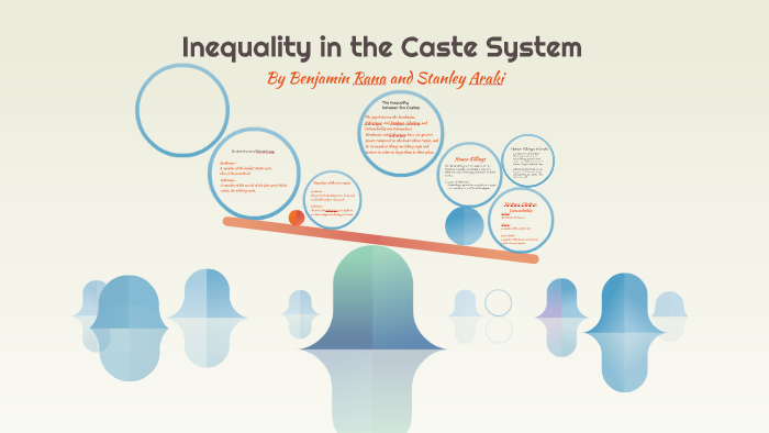 Inequality in the Caste System by Stanley Araki