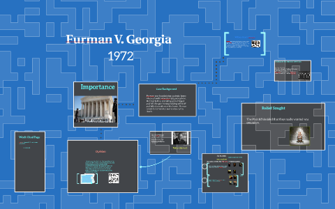 Furman V. Georgia By Ryan Owens On Prezi