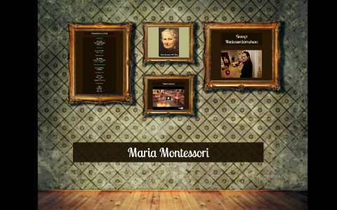 Maria Montessori by on Prezi