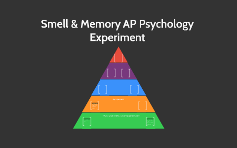 smell and memory experiments