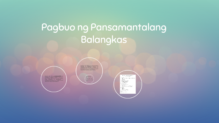 Pagbuo Ng Pansamantalang Balangkas By Christian Garcia On Prezi 3891