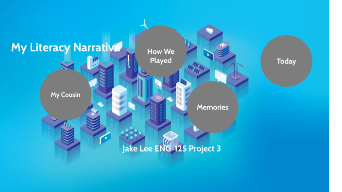 My Literacy Narrative by Jake Lee on Prezi