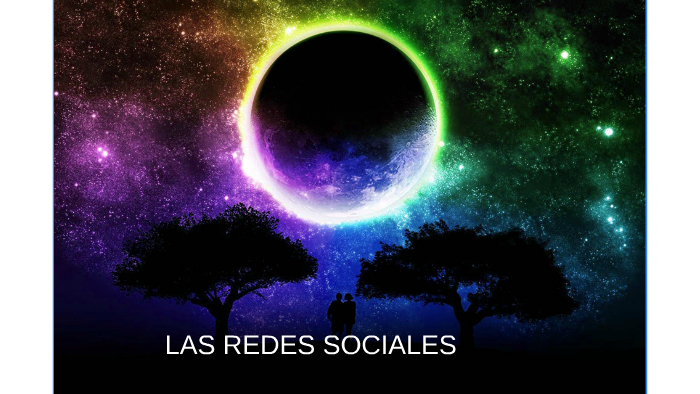 REDES SOCIALES by Juan Fierro on Prezi