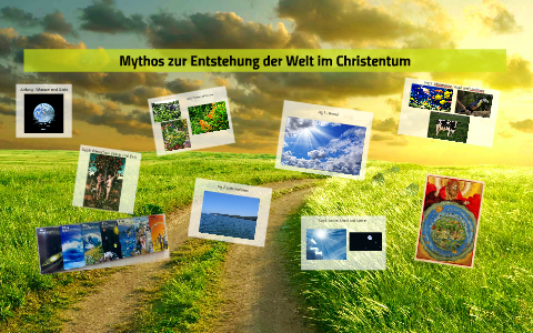 Mythos zur Entstehung der Welt im Christentum by Sophie Sanojca on Prezi