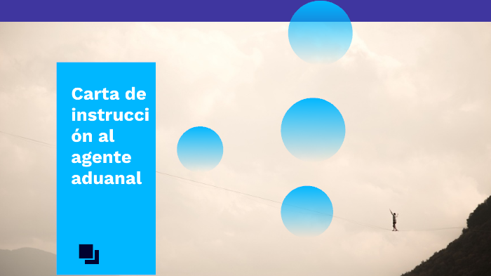 Carta De Instrucciones Al Agente Aduanal Formato prezi.com