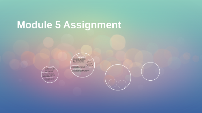 Module 5 Assignment by Y'Mani Bright on Prezi