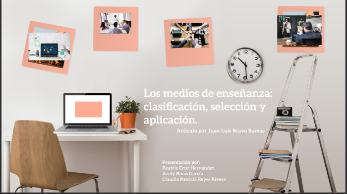 Medios de enseñanza: Clasificación, selección y aplicación. by Claudia