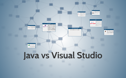 Java vs Visual Studio by GEOVANNY MENDOZA on Prezi