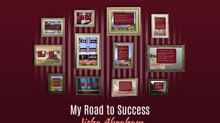 My Road to Success by Jisha Abraham on Prezi