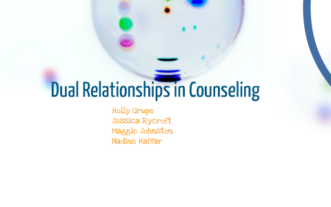 dual relationships in counseling