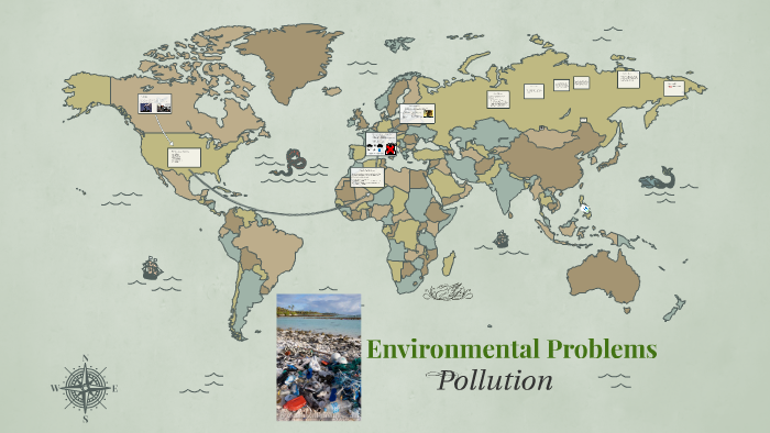 Environmental Problems by Leila Mhae on Prezi