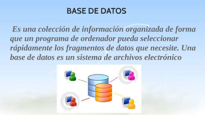 QUE ES UNA BASE DE DATOS by Jackeline Saenz on Prezi