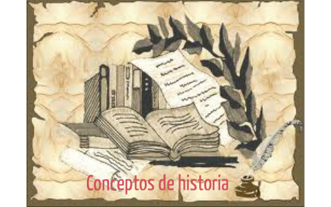 Conceptos De Historia