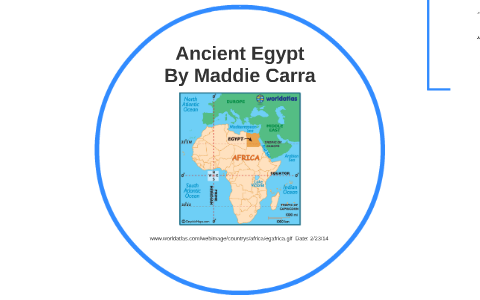 Ancient Egypt by Maddie C on Prezi