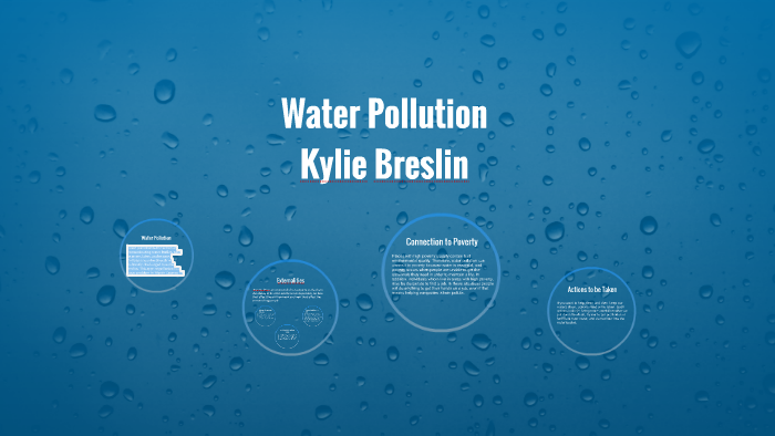 Water Pollution by on Prezi