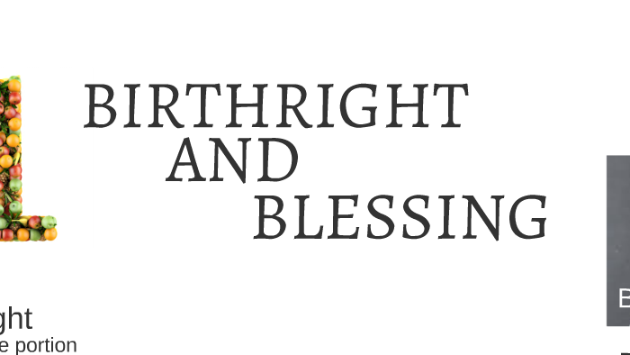 birthright-and-blessing-by-joel-robert