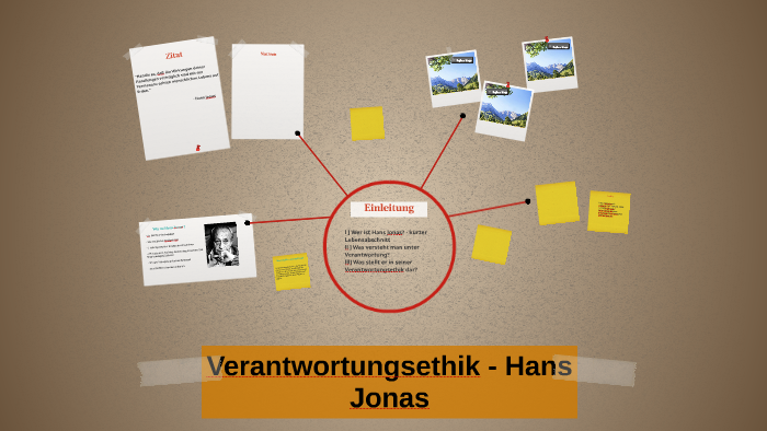 Verantwortungsethik - Hans Jonas by Lou Yankee on Prezi Next