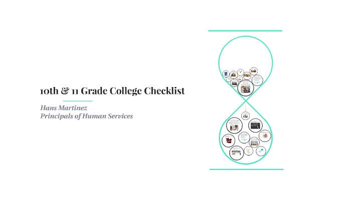 10th Grade College Checklist by Hans Martinez on Prezi