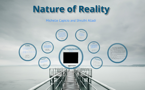 what is the nature of reality essay