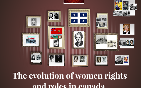 The evolution of women rights and roles in canada. by kadhem alasadi on ...