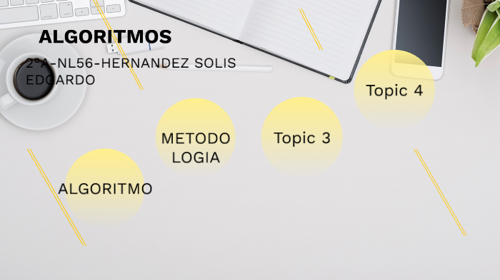 ALGORITMOS Y DIAGRAMAS DE FLUJO by EDGARDO HERNANDEZ on Prezi