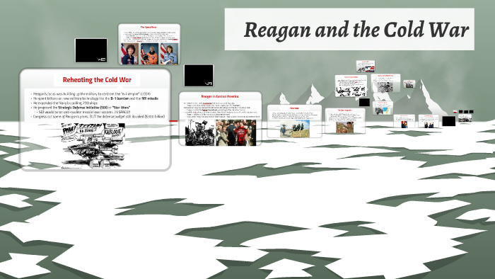 Reagan and the Cold War by Dan Nankivell on Prezi